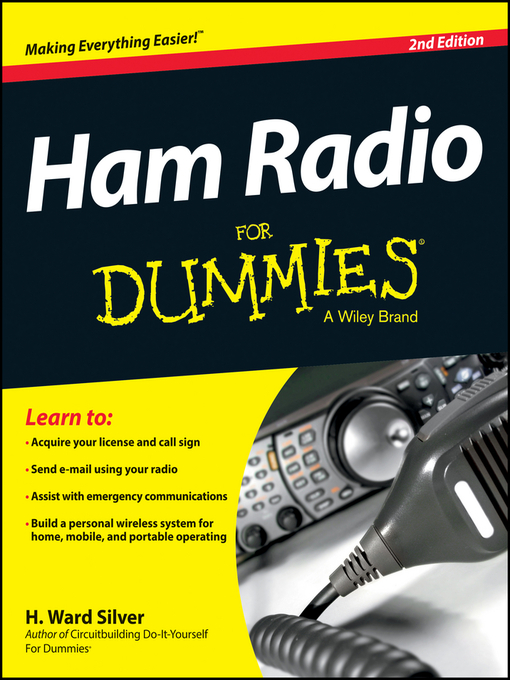 Title details for Ham Radio For Dummies by H. Ward Silver - Available